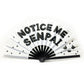 Notice Me Senpai - Bamboo Folding Hand Fan